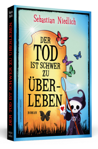 Der Tod ist schwer zu überleben Der Tod ist schwer zu überleben