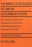 The Impact of Sociology of Law on Government Action