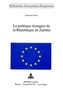 La politique étrangère de la république de Zambie