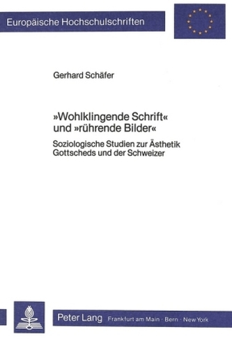 Wohlklingende Schrift und rührende Bilder
