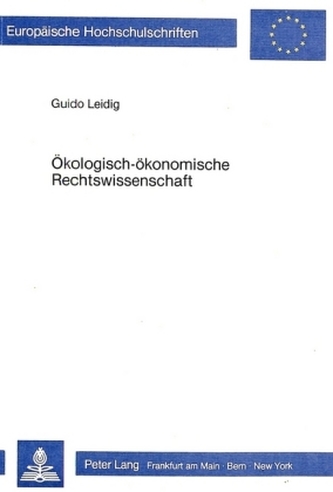 Ökologisch-ökonomische Rechtswissenschaft