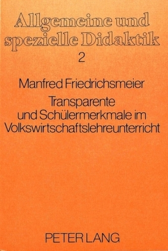 Tansparente und Schülermerkmale im Volkswirtschaftslehreunterricht
