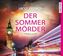 Der Sommermörder, 6 Audio-CDs