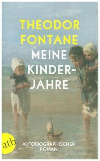 Meine Kinderjahre Meine Kinderjahre