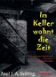 Im Keller wohnt die Zeit