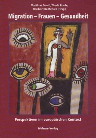 Migration, Frauen, Gesundheit