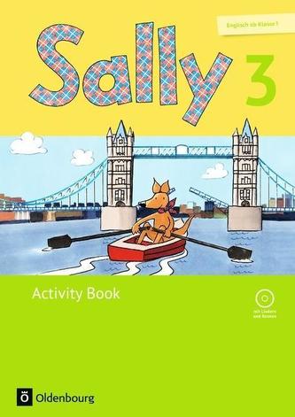 Sally 3. Schuljahr. Activity Book mit CD und Portfolio-Heft. Ausgabe für alle Bundesländer außer Nordrhein-Westfalen (Neubearbei