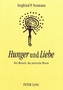 Hunger und Liebe