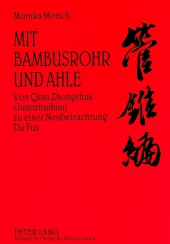Mit Bambusrohr und Ahle