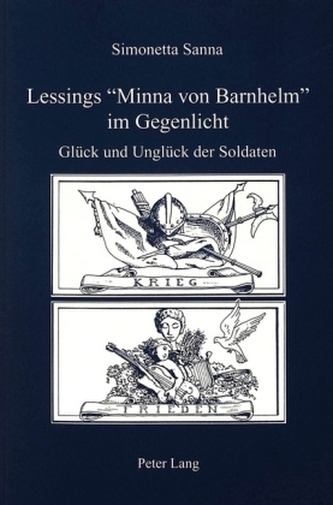 Lessings Minna von Barnhelm im Gegenlicht