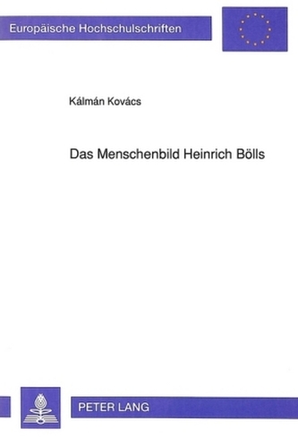 Das Menschenbild Heinrich Bölls
