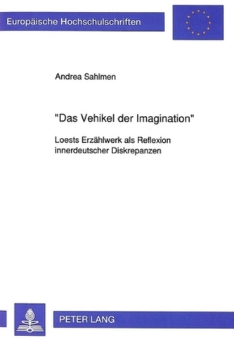 Das Vehikel der Imagination