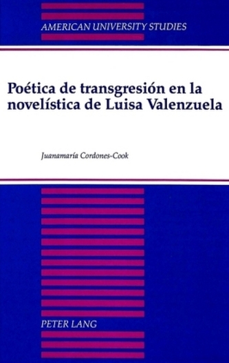 Poética de transgresión en la novelística de Luisa Valenzuela
