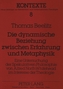 Die dynamische Beziehung zwischen Erfahrung und Metaphysik