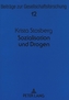 Sozialisation und Drogen