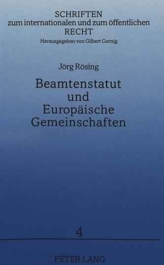 Beamtenstatut und Europäische Gemeinschaften