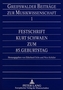 Festschrift Kurt Schwaen zum 85. Geburtstag