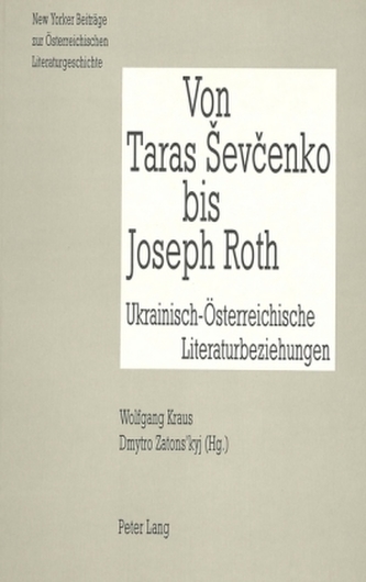Von Taras Sevcenko bis Joseph Roth