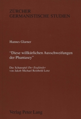 Diese willkürlichen Ausschweifungen der Phantasey