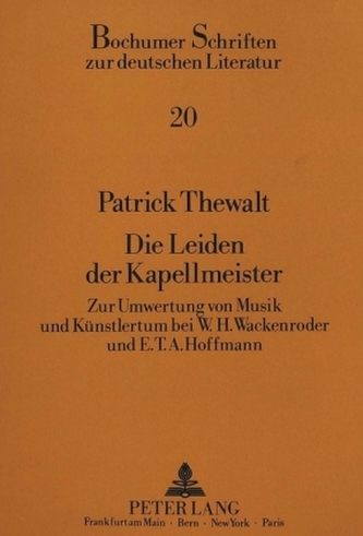 Die Leiden der Kapellmeister