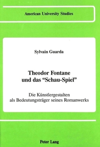 Theodor Fontane und das Schau-Spiel