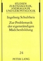 Zur Problematik der eigenständigen Mädchenbildung