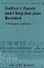 Gulliver's Travels and Ching-hua yuan Revisited