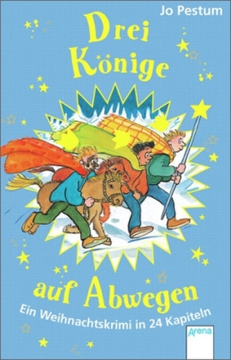 Drei Könige auf Abwegen