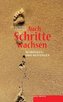 Auch Schritte wachsen