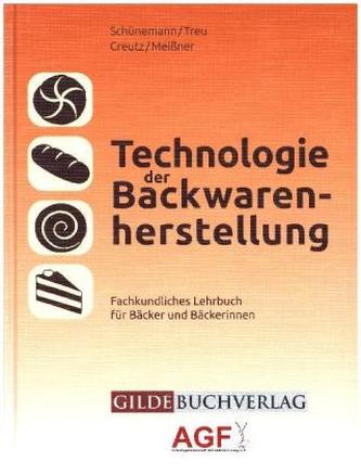 Technologie der Backwarenherstellung
