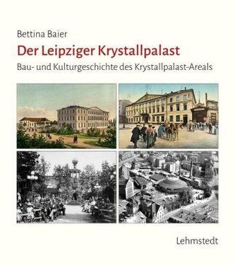 Der Leipziger Krystallpalast