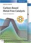 Carbon-Based Metal-Free Catalysts, 2 Teile
