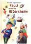 Pauli muss ins Altersheim
