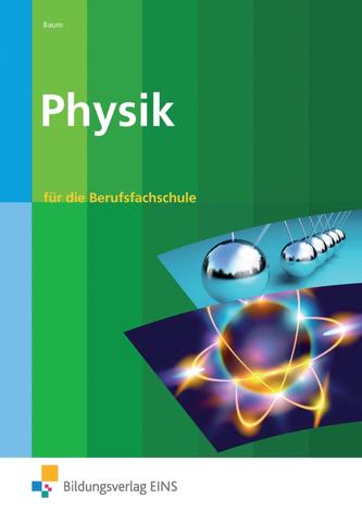 Physik für die Berufsfachschule