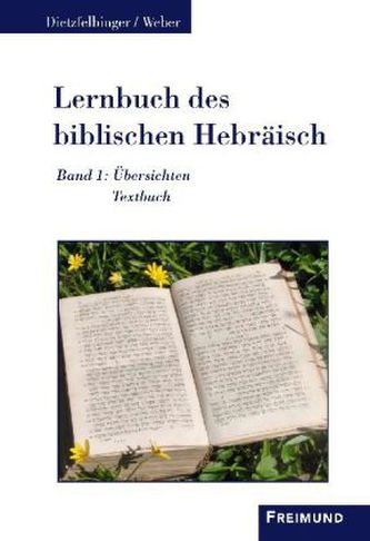 Lernbuch des biblischen Hebräisch, 2 Bde.