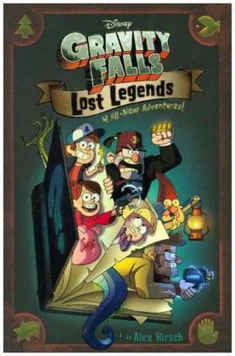 Gravity Falls: Lost Legends: 4 All-New Adventures!