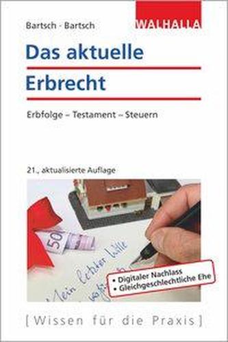 Das aktuelle Erbrecht