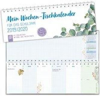 Mein Wochen-Tischkalender für das Schuljahr 2019/2020 - live - love - teach