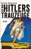 Ich war Hitlers Trauzeuge