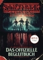 STRANGER THINGS: Das offizielle Begleitbuch - ein NETFLIX-Original