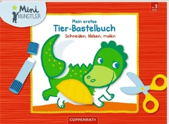 Mein erstes Tier-Bastelbuch