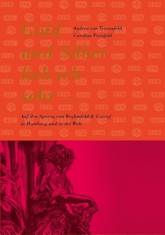 Gold und Silber lieb ich sehr ...