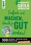 #VerdammtGeileSprüche MOTIVATION. Einfach mal machen, könnte ja gut werden...