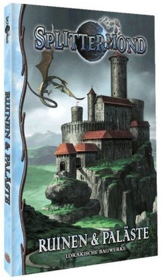 Splittermond - Ruinen und Paläste