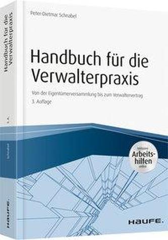 Handbuch für die Verwalterpraxis - inkl.Arbeitshilfen online -