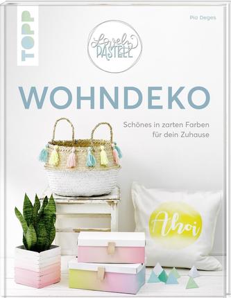 Lovely Pastell - Wohndeko