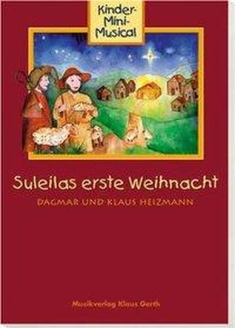 Suleilas erste Weihnacht - Liederheft