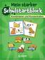 Mein starker Schulstartblock - Kombinieren und Konzentration