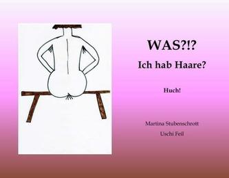 Was?!? Ich hab Haare?