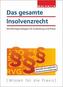 Das gesamte Insolvenzrecht